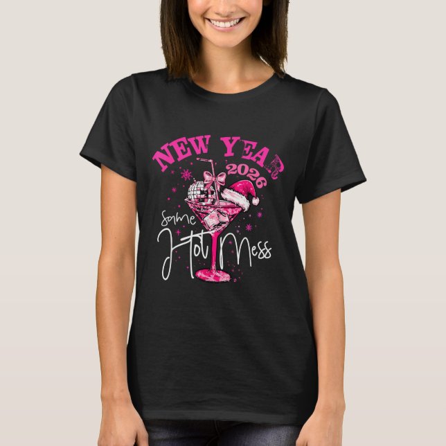 Camiseta Nk New Year Same Hot Mess Happy New Year 2026 Matc (Frente)
