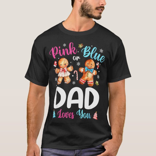 Camiseta Nk Or Blue Dad Loves You Gender Reveal Christmas  (Frente)