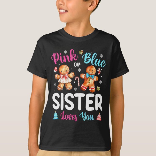 Camiseta Nk Or Blue Sister Loves You Gender Reveal Christma (Frente)
