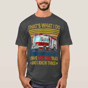 Camiseta Nn I Drive Weo Woo Truck FireFighter Costume