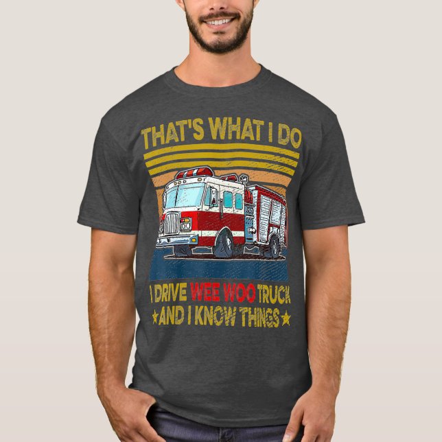 Camiseta Nn I Drive Weo Woo Truck FireFighter Costume (Frente)