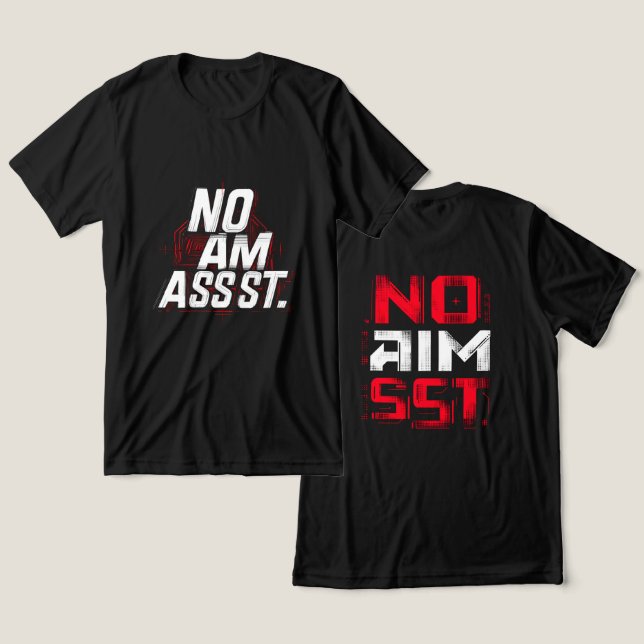 Camiseta 🔥 No Aim Assist – Competitive Gamer Typography (Design Frente e Verso)