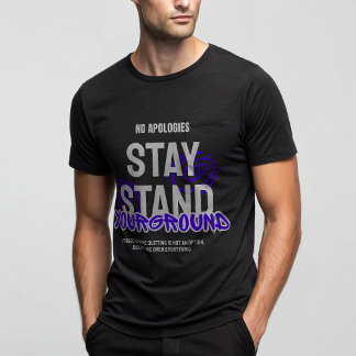 Camiseta No Apologies Stay Stand – Alpha Mindse Streetwear 