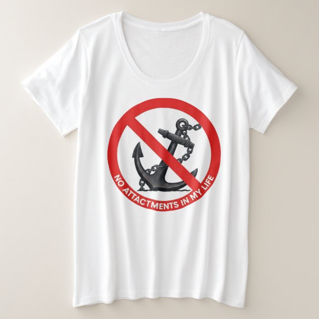 Camiseta No attachments in my life (Frente do Design)