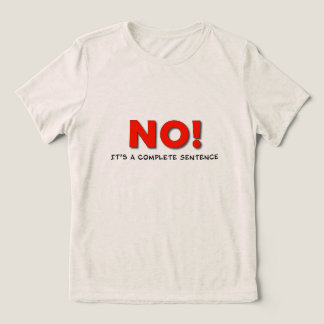 Camiseta "NO!" Boundary Statement Tee – Uplift Collection