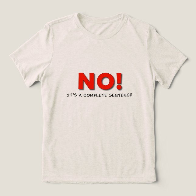 Camiseta "NO!" Boundary Statement Tee – Uplift Collection (Design frontal)
