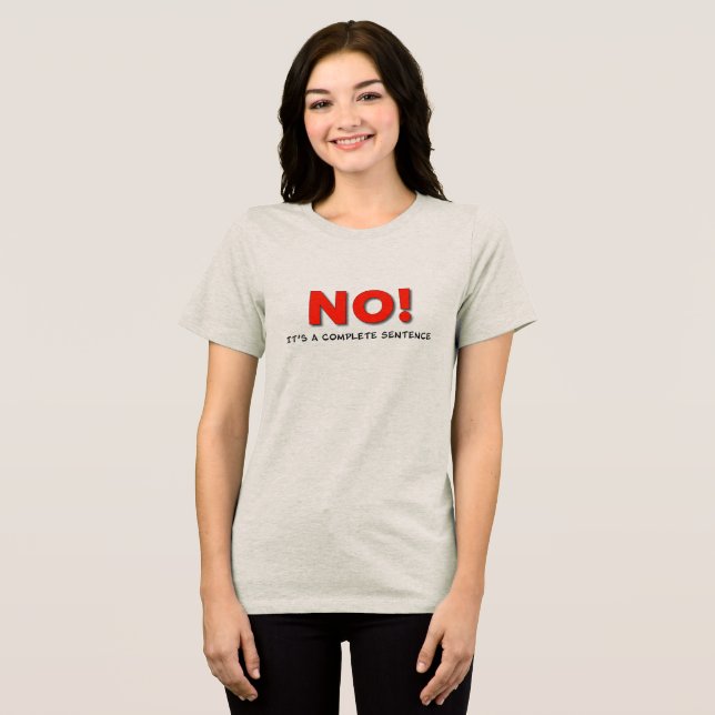 Camiseta "NO!" Boundary Statement Tee – Uplift Collection (Frente Completa)