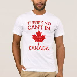 Camiseta No Canadá não pode ser canadense orgulhoso
