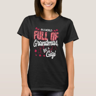Camiseta No Cheio Mundial De Avós Estejam Gigi Floral Mães
