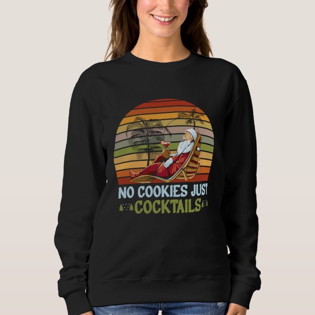 Camiseta No Cookies Just Cocktails Santa Summer Christmas I (Frente)