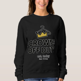 Camiseta No Crown Needed Crowns Off Duty Graphic Modern