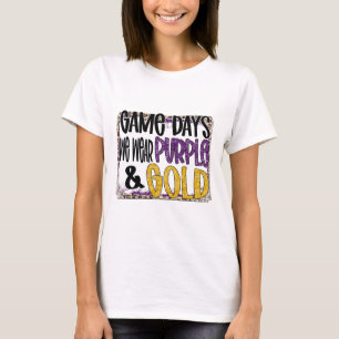 Camiseta No Dia do Jogo de Futebol Nós Usamos Roxo e Dourad