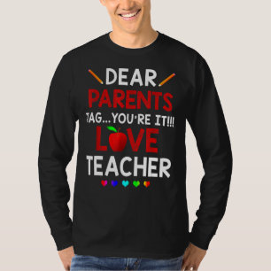 Camiseta No dia passado, queridos pais dizem que você é um