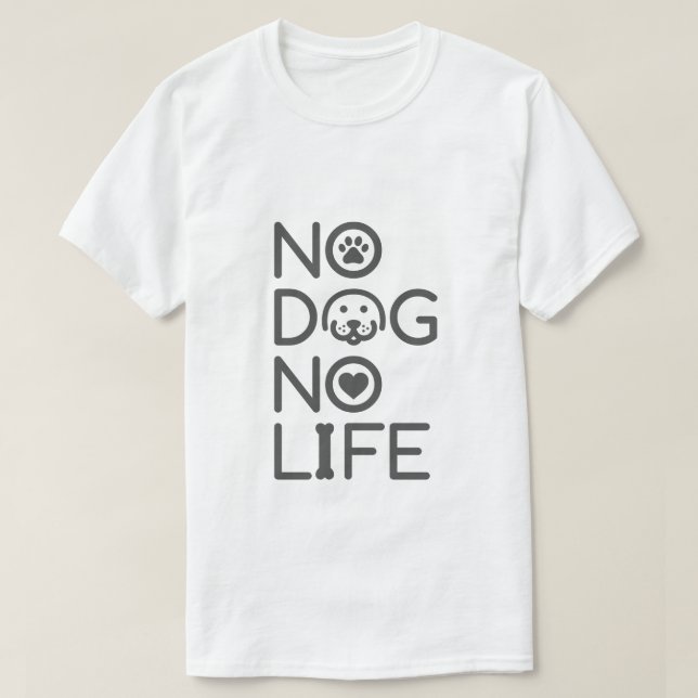 CAMISETA NO DOG NO LIFE (Frente do Design)
