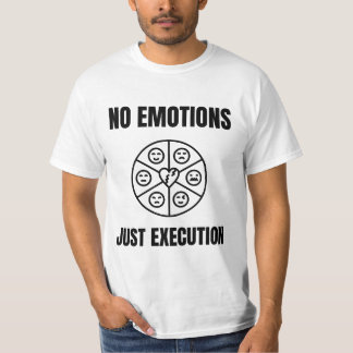Camiseta No Emotions Trading Mindset Quote