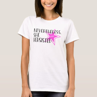 Camiseta No Entanto, Ela Persiste