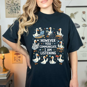 Camiseta No entanto, você se comunica, estou ouvindo AAC SL