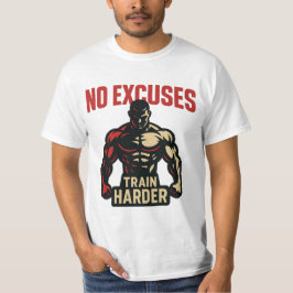 Camiseta No Excuses – Train Harder
