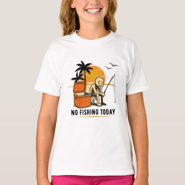 Camiseta No Fishing Today Sad Stickman Fishing  Lovers (Frente)