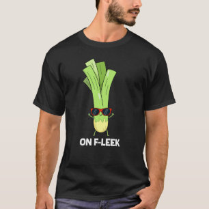 Camiseta No Fleek Funny Veggie Leek Pun Dark BG