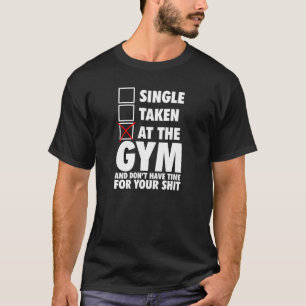 Camiseta No GYM e não tenha o tempo para você