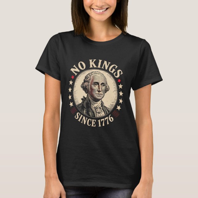 Camiseta No Kings In America 1776 (Frente)