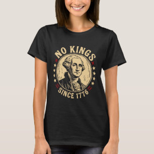 Camiseta No Kings In America 1776 Save Democracy Estados Un