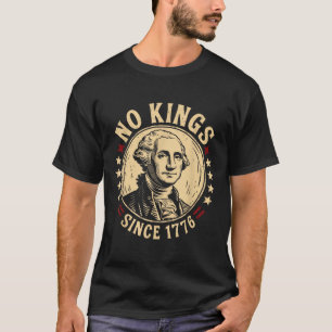 Camiseta No Kings In America 1776 Save Democracy Estados Un