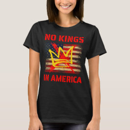 Camiseta No Kings in America anti Trump
