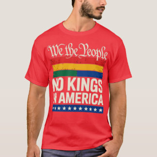 Camiseta No Kings In America We The People Political