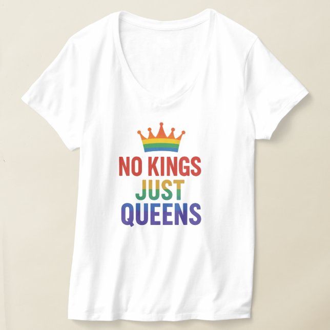 Camiseta No Kings Just Queens Pride, Pro-Women V-neck Tee (Postura )