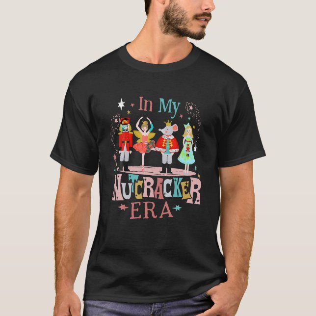Camiseta No meu Balé Nutcracker Era Christmas Nutcracker (Frente)