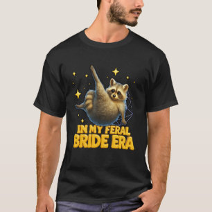 Camiseta No Meu Período de Noiva Feral Divertido Presente d