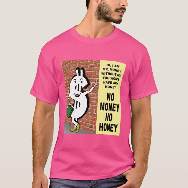 Camiseta No Money No Honey (Frente)