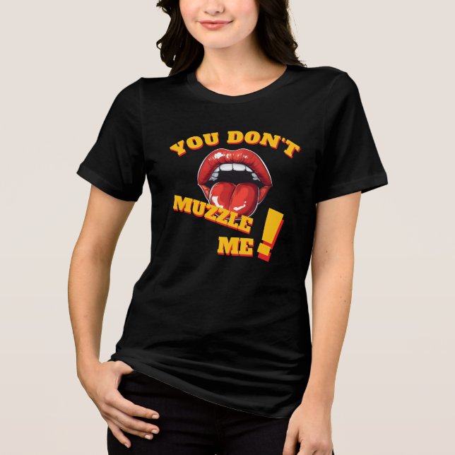 Camiseta No Muzzle! Feminist Message (Frente)