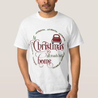 Camiseta No Natal, todas as estradas levam para casa
