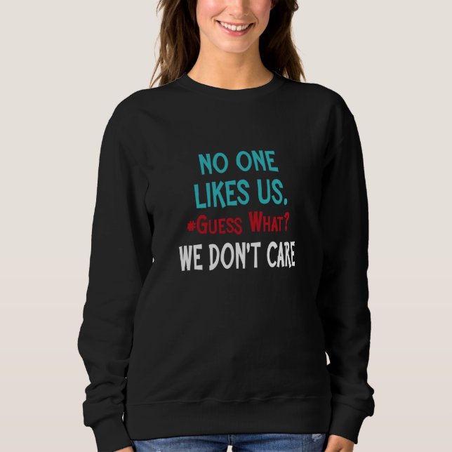Camiseta No One Likes Us We Don't Care Philly (Frente)