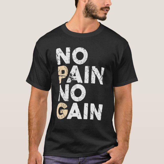 Camiseta No Pain No Gain Men Women Bodybuilding Workout Fit (Frente)