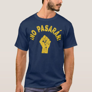 Camiseta No Pasaran Shall Not Pass Apoio à Ucrânia
