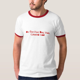 Camiseta No primeiro dia o homem criou o deus
