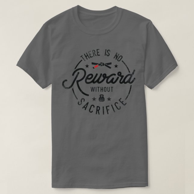 Camiseta No reward without sacrifice (Frente do Design)