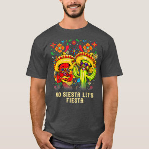 Camiseta No Siesta Deixa Fiesta Engraçado Humor Mexicano Mé