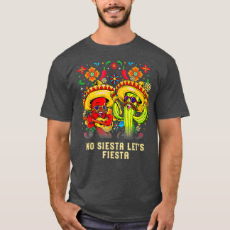 Camiseta No Siesta Deixa Fiesta Engraçado Humor Mexicano Mé
