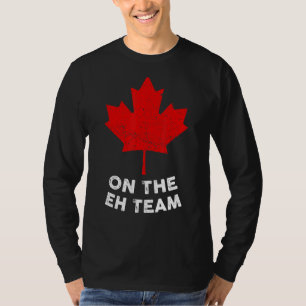 Camiseta No Time Eh Canada Day Maple Leaf Canadian Flag