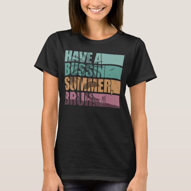 Camiseta No Último Dia De Professores Estudantes Têm Um Bus (Frente)