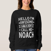 Noach Engraçado Primeiro Nome Olá Sou Incrível Cha