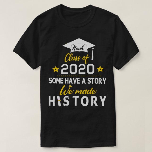 Camiseta Noah Classe De 2020 Alguns Têm Uma História Que Fi (Frente do Design)