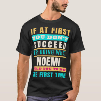 Camiseta NOEMI Personalized Name  NOEMI First Name 