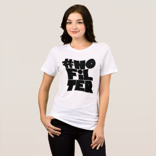 Camiseta #NoFilter - Tee Tripla Típica Retroativa Negrito