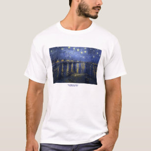 Camiseta Noite estrelado sobre o Rhone por Vincent van Gogh